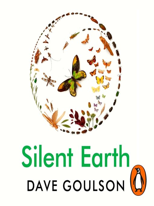 Title details for Silent Earth by Dave Goulson - Wait list